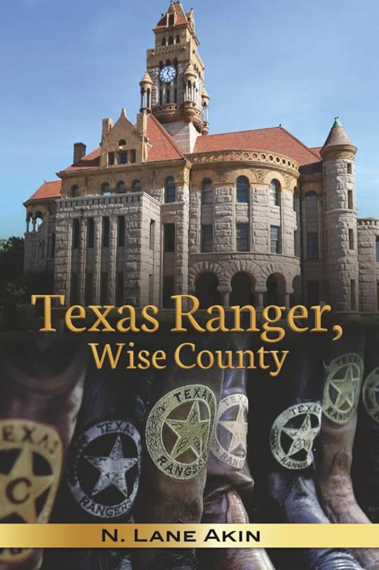 Texas Ranger, Wise County book cover